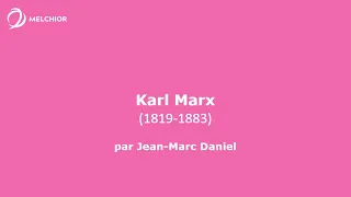 Karl Marx (1819-1883)