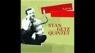 Stan Getz Quintet - Have You Meet Miss Jones?