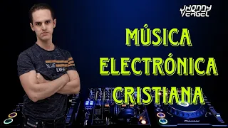 Mix Electronica Cristiana 2022 - Vocal Trance en Español