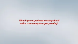 What is your experience working with AI within a very busy ... RSNA2023 Dr Sukru Mehmet Erturk