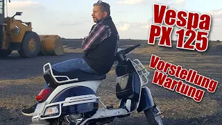 Vespa PX 125 Vorstellung Wartung zum Saisonstart