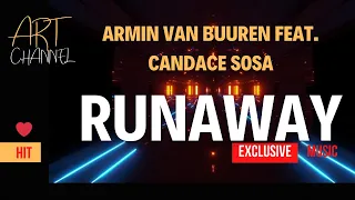 MUSIC IBIZA 2023 EXCLUSIVE Armin Van Buuren feat. Candace Sosa - Runaway (Fisherman Remix)