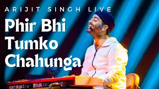 Phir Bhi Tumko Chahunga Emotional | Arijit Singh Live Concert, Mumbai 2022