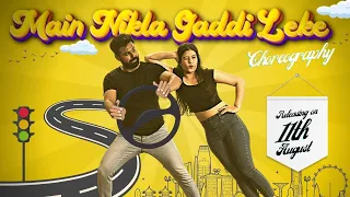 Main Nikla Gaddi Leke | Gadar 2 | Choreography by Samar Singh and Mansi Pareek