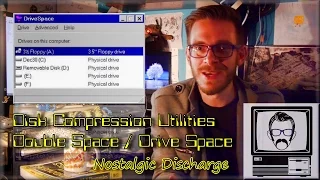 Disk Compression DriveSpace & DoubleSpace Nostalgic Discharge | Nostalgia Nerd