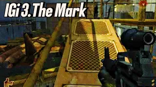 igi 3 the mark mission 1 new pc game-the mark mission 1 pc game-let,s play the mark-by cod rogers