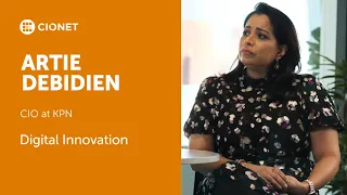 Artie Debidien – CIO at KPN – Digital Innovation