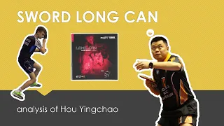 Review Sword Long CAN | analysis of Hou Yingchao | #tabletennis #openpzts #gdansk