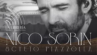 Nico Sorín Octeto Piazzolla | La Librería, Música Argentina