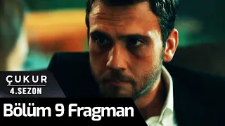 Çukur 4.Sezon 9.Bölüm Fragman