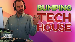 Bumping Tech House, Paul Velocity, Seattle House Mafia