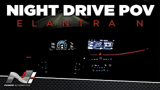 Night Drive POV | Elantra N