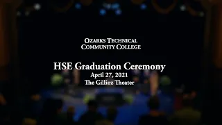 Ozarks Technical Community College HSE Graduation Ceremony