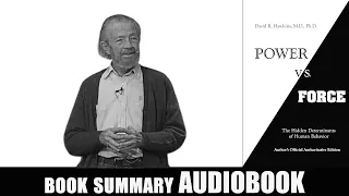 Power vs Force by David R Hawkins | Audiobook summary