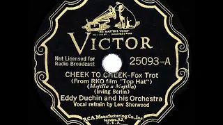 1935 HITS ARCHIVE: Cheek To Cheek - Eddy Duchin (Lew Sherwood, vocal)