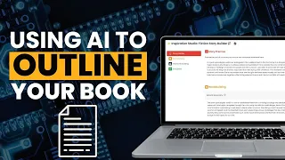Using AI to Outline Your Book