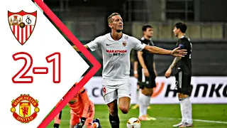 Sevilla Vs Manchester United Highlights |2-1| All Goals and Highlights | UEFA EUROPA LEAGUE 2020