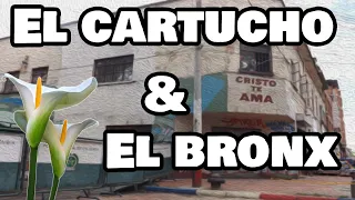 El Cartucho y el Bronx | #COLOMBIAREAL 6