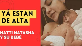 NATTI NATASHA YÁ ESTÁ DE ALTA DEL HOSPITAL CON SU BEBE VIDA ISABELLE