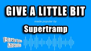 Supertramp - Give A Little Bit (Karaoke Version)