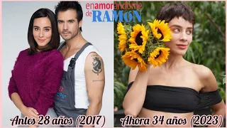 ASI LUCEN LOS ACTORES DE ENAMORÁNDOME DE RAMÓN | ANTES Y DESPUÉS 2023 ♡