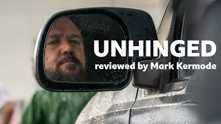 Unhinged reviewed by Mark Kermode