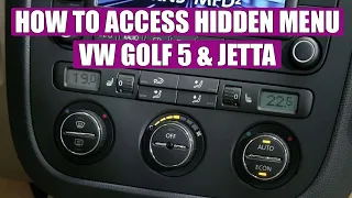 How to access hidden menu on VW Golf Mk5 Jetta in 3 simple steps