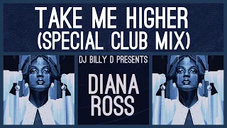 Diana Ross - Take Me Higher (Special Club Mix)