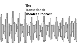 The Transatlantic Theatre : Episode 41 - Bone Tomahawk
