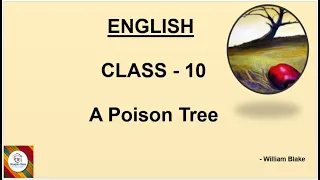 #ENGLISH#CLASS - 10#KARNATAKA BOARD SSLC#POEM - A POISON TREE#SCORPIO CLASS#