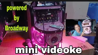 mini videoke, powered by Broadway