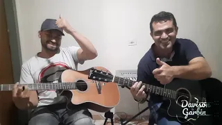 Cê tá preparada - Davison e Garbin (cover)