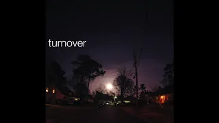 Turnover - Turnover (Full EP 2011)