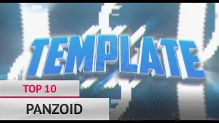 🐣 FREE TOP 10 PANZOID INTRO TEMPLATES 🐣