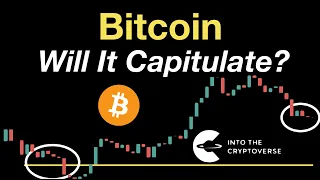 Will Bitcoin Capitulate?