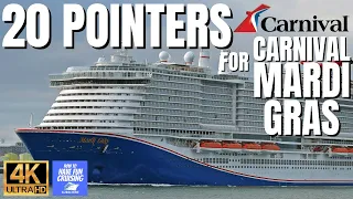 20 POINTERS for your 2023 CARNIVAL MARDI GRAS CRUISE in 4K