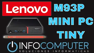 LENOVO THINKCENTRE M93P Mini pc reacondicionado REVIEW ✅