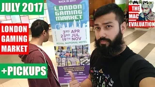 London Gaming Market JULY 2017 Tour and Pickups 17