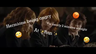 Hermione being angry at Ron for nearly 2 mins straight p.s bonus w lavender