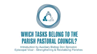 Which Tasks Belong to the Parish Pastoral Council [Parish Renewal Mission Campaign]
