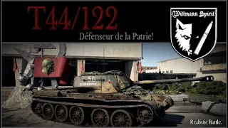 WAR THUNDER tanks : T44/122 Défenseur de la patrie! (Realistic Battle.)