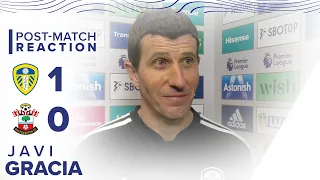 “VERY PROUD” | JAVI GRACIA REACTION | LEEDS UNITED 1-0 SOUTHAMPTON | PREMIER LEAGUE