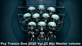 Psy Trance Goa 2020 Vol 22 Mix Master volume