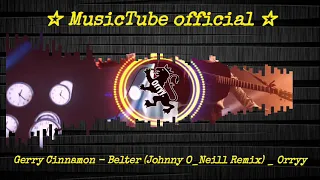 Gerry Cinnamon   Belter Johnny O Neill Remix   Orryy visualization