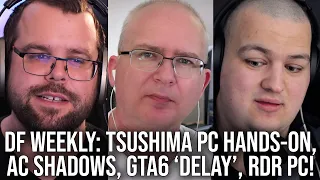 DF Direct Weekly #163: Ghost of Tsushima PC Tested, Big Changes At Sony, GTA 6 'Delay', Red Dead PC!