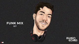 DJ Hyago Gomes | Funk Mix