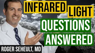 Infrared Light Improves Outcomes in COVID-19: Your Questions Answered