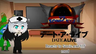 DAL reacts to sonic.exe fnf mod (pt 1/2)| Don't forget to read the end