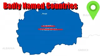 Every Country With A Terrible Name (How NOT To Name A Country)