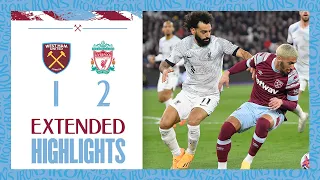 Extended Highlights | West Ham 1-2 Liverpool | Premier League Highlights